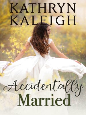 cover image of Accidentally Married